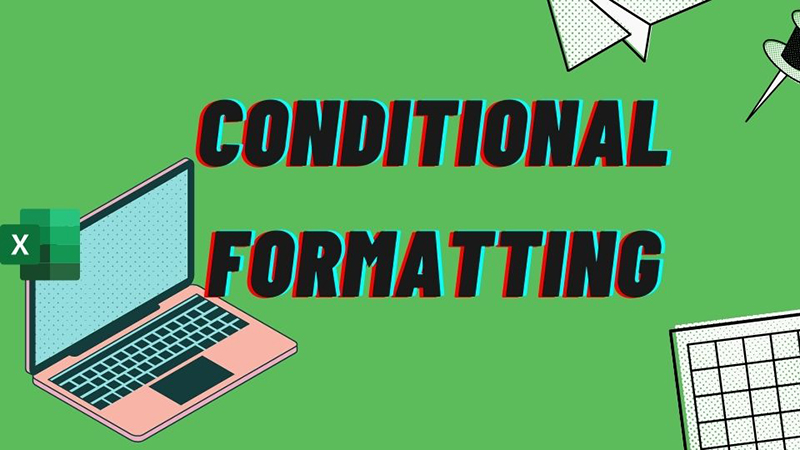 Conditional Fornatting trong Excel